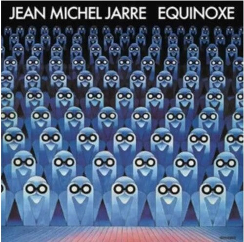 Jarre, Jean-Michel: Equinoxe