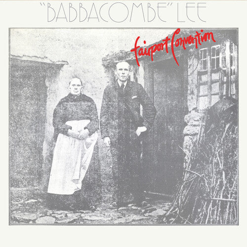 Fairport Convention: Babbacombe Lee - 180gm Vinyl & 8pg Booklet