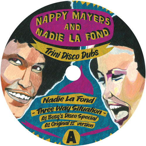 Mayers, Nappy / Nadie La Fond: Trini Disco Dubs