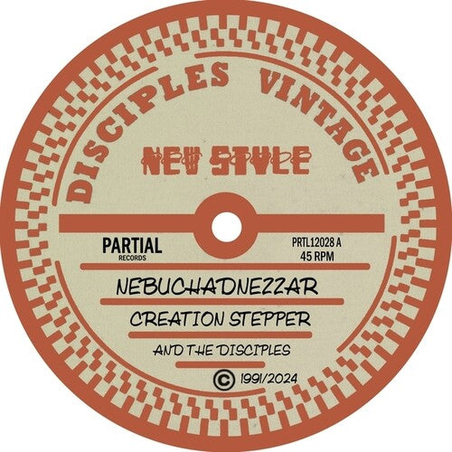 Creation Stepper / Disciples Riddim Section: Nebuchadnezzar