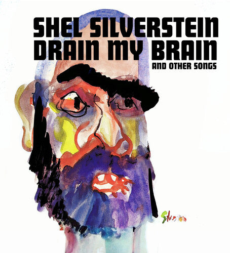 Silverstein, Shel: Drain My Brain