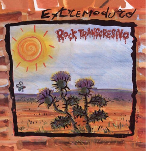 Extremoduro: Rock Transgresivo