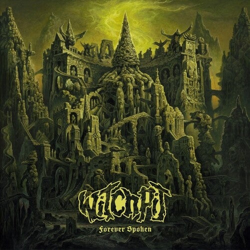 Witchpit: Forever Spoken