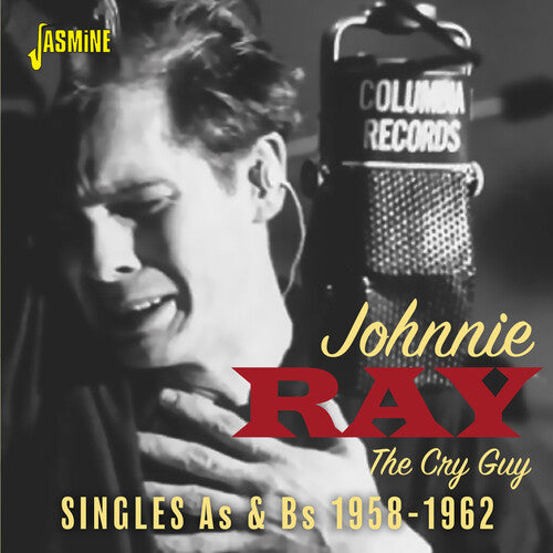 Ray, Johnnie: Cry Guy: The Singles As & Bs 1958-1962