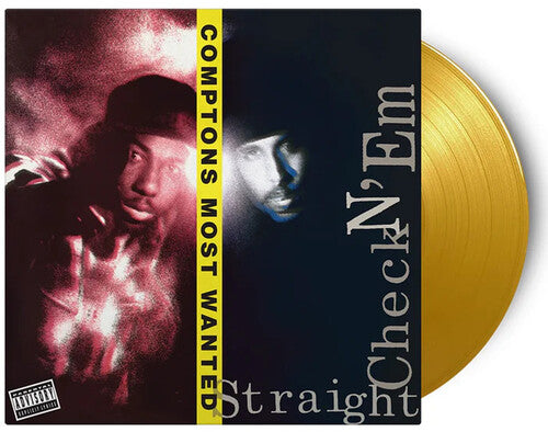 Compton's Most Wanted: Straight Checkn Em - Limited 180-Gram Yellow Colored Vinyl