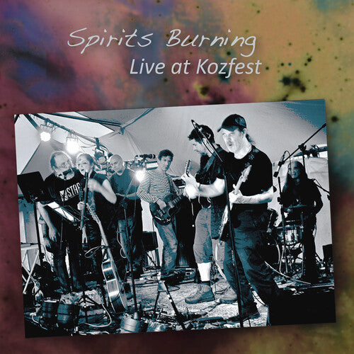 Spirits Burning: Live At Kozfest