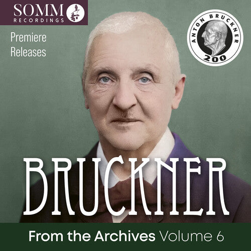 Bruckner / Bavarian Radio Symphony: Bruckner: From the Archives, Vol. 6