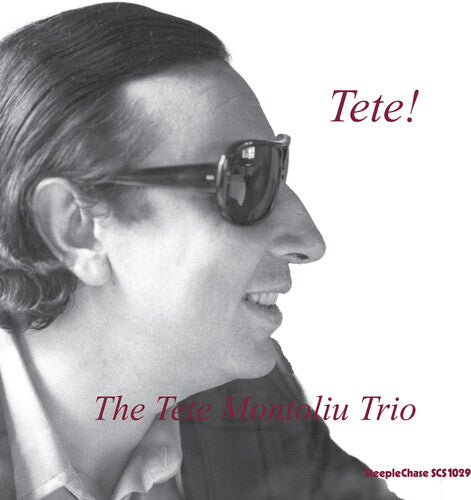 Montoliu, Tete: Tete!