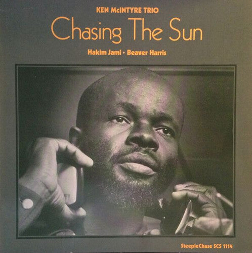 McIntyre, Ken: Chasing The Sun