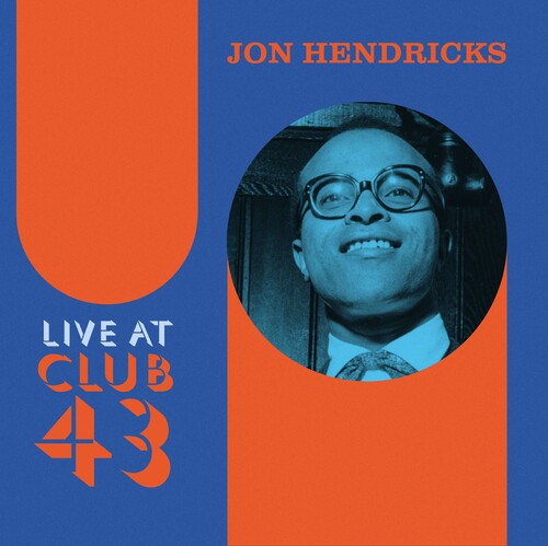 Hendricks, Jon: Live at Club 43