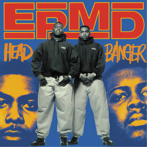 EPMD: Head Banger (LP Version) / Scratch Bring It Back (Part 2, Mic Doc)