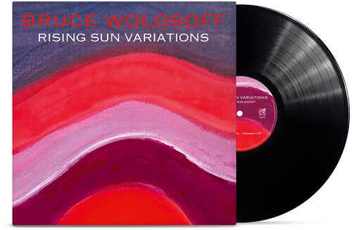 Wolosoff, Bruce: Wolosoff: Rising Sun Variations