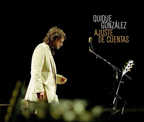 Gonzalez, Quique: Ajuste De Cuentas