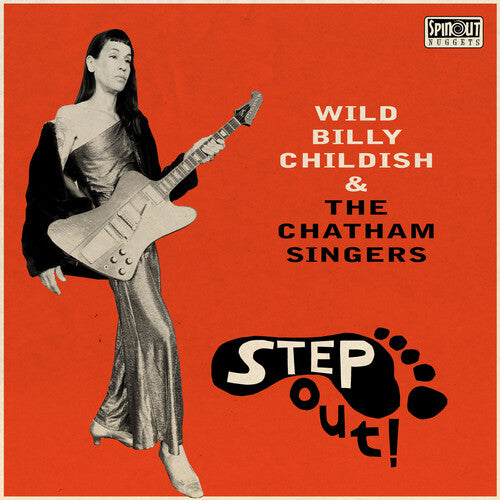 Childish, Billy Wild & Chatham Singers: Step Out