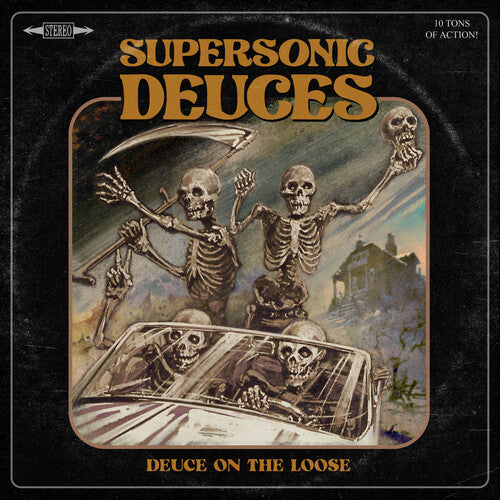 Supersonic Deuces: Deuce On The Loose