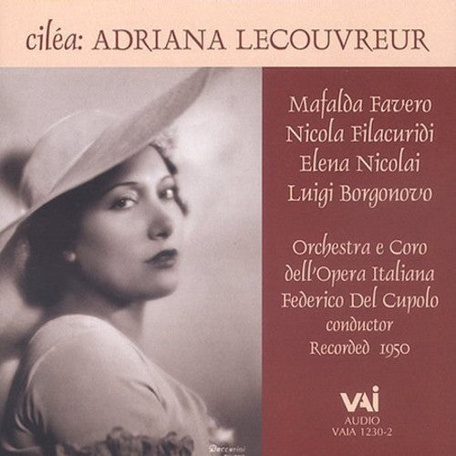 Cilea / Favero / Filacuridi / Nicoli: Adriana Lecouvreur