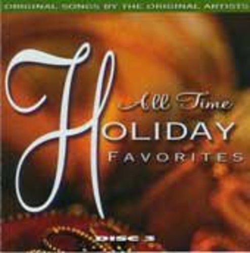 All Time Holiday Favorites: 25 Original Hits / Var: All Time Holiday Favorites: 25 Original Hits By The Original Artists