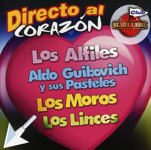 Directo Al Corazon: Directo Al Corazon