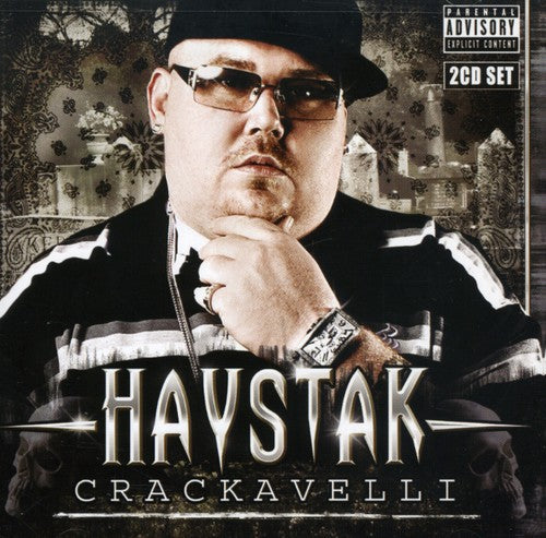 Haystak: Crackavelli