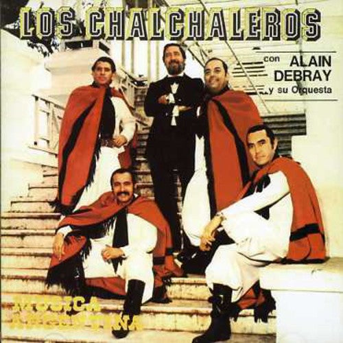 Chalchaleros: Chalchaleros Con Alain