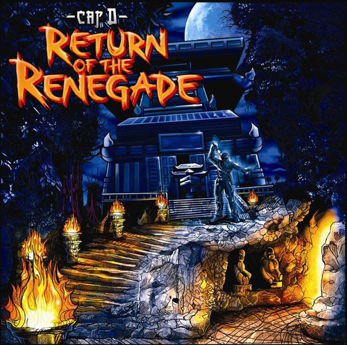 Cap D: Return of the Renegade