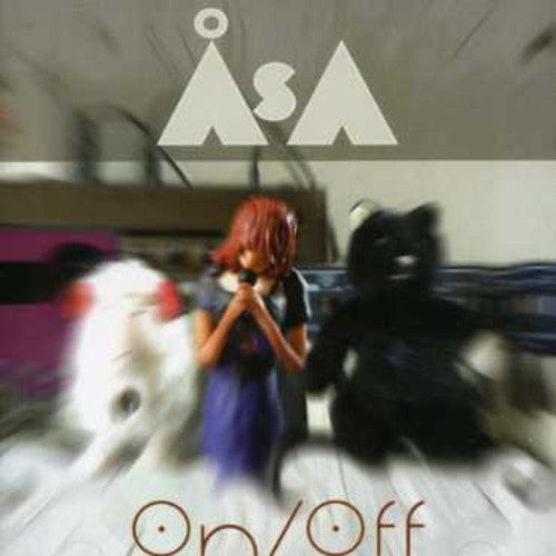 Asa: On/Off