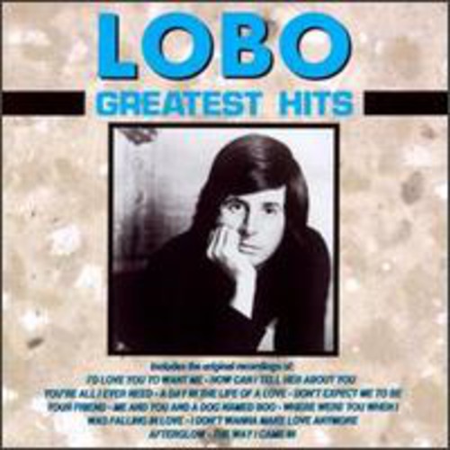 Lobo: Greatest Hits