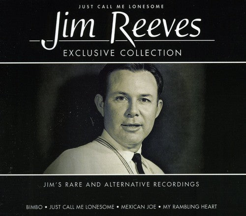 Reeves, Jim: Just Call Me Lonesome