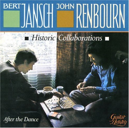 Jansch, Bert / Renbourn, John: After the Dance