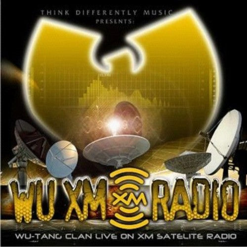 Wu Tang Clan: WU XM Radio