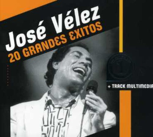 Velez, Jose: 20 Grandes Exitos