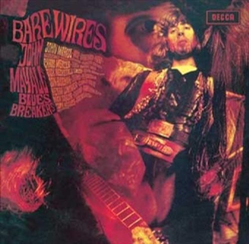 Mayall, John & Bluesbreakers: Bare Wires