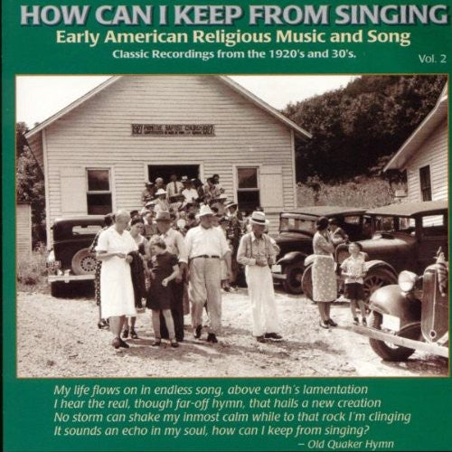 How Can I Keep From Singing 2 / Various: How Can I Keep from Singing 2 / Various