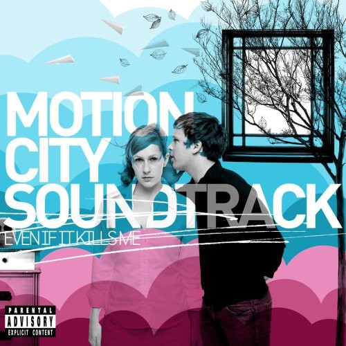 Motion City Soundtrack: Even If It Kills Me