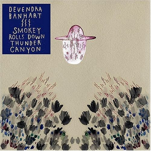 Banhart, Devendra: Smokey Rolls Down Thunder Canyon