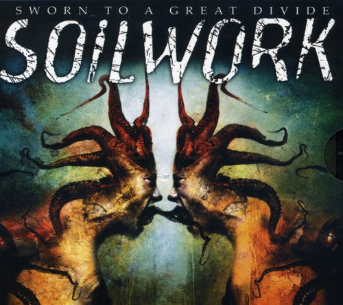 Soilwork: Sworn to a Great Divide