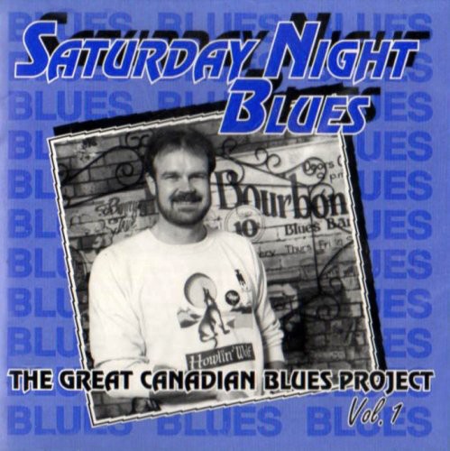 Saturday Night Blues: Vol. 1-Saturday Night Blues