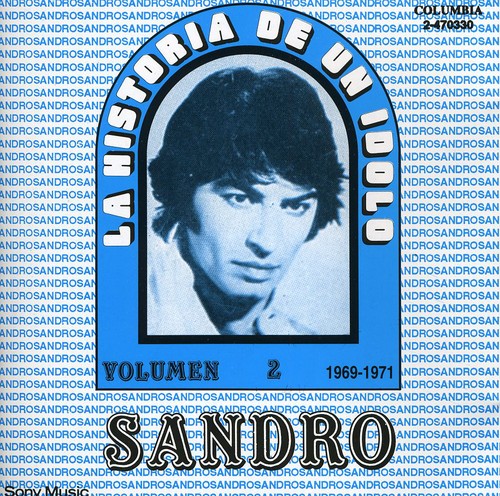 Sandro: La Historia de Un Idolo II