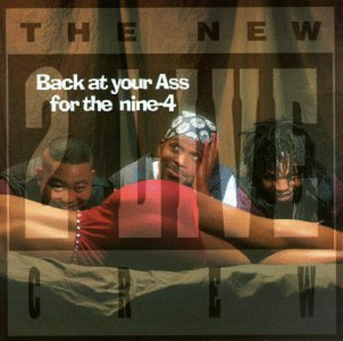 2 Live Crew: Back At Your Ass (clean)