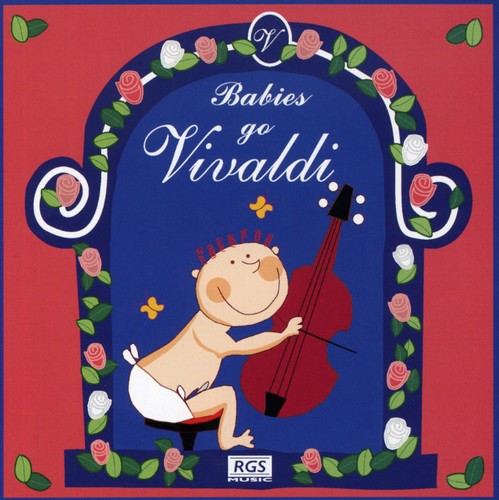 Kladniew, Julio: Babies Go Vivaldi