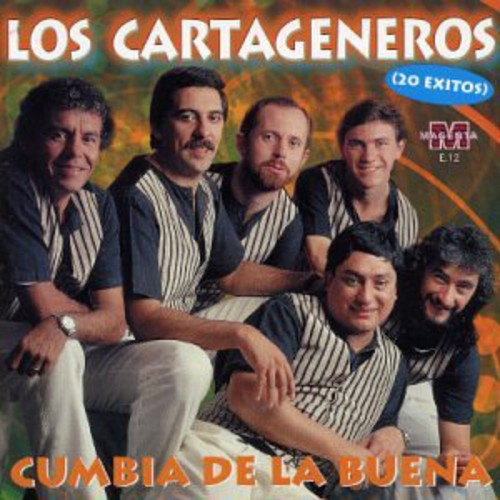 Cartageneros, Los: Cumbia de la Buena