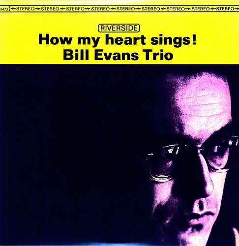 Evans, Bill: How My Heart Sings