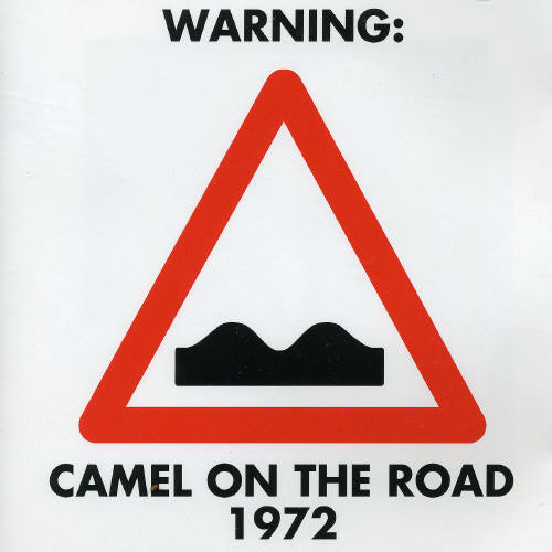 Camel: Camel on the Road 1972