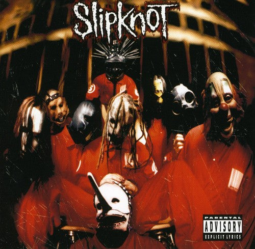 Slipknot: Slipknot