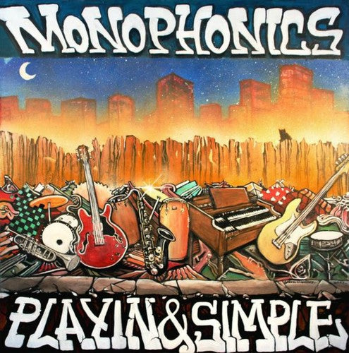 Monophonics: Playin & Simple