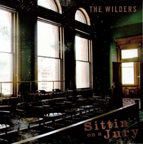 Wilders: Sittin' On A Jury