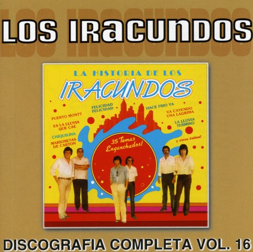 Iracundos: Discografia Completa, Vol. 16