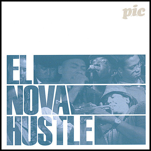 P.I.C.: Nova Hustle