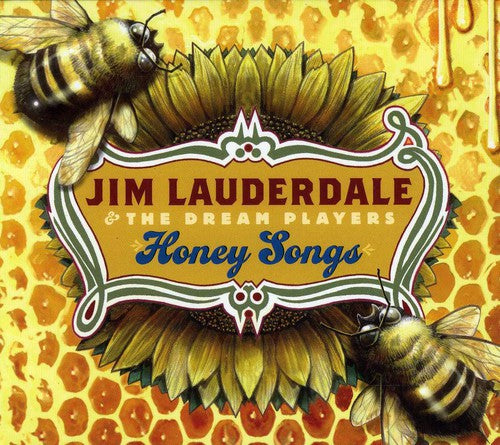 Lauderdale, Jim & Dream Players: Honey Songs