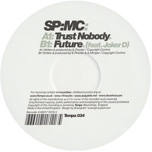 SP:MC: Trust Nobody/Future